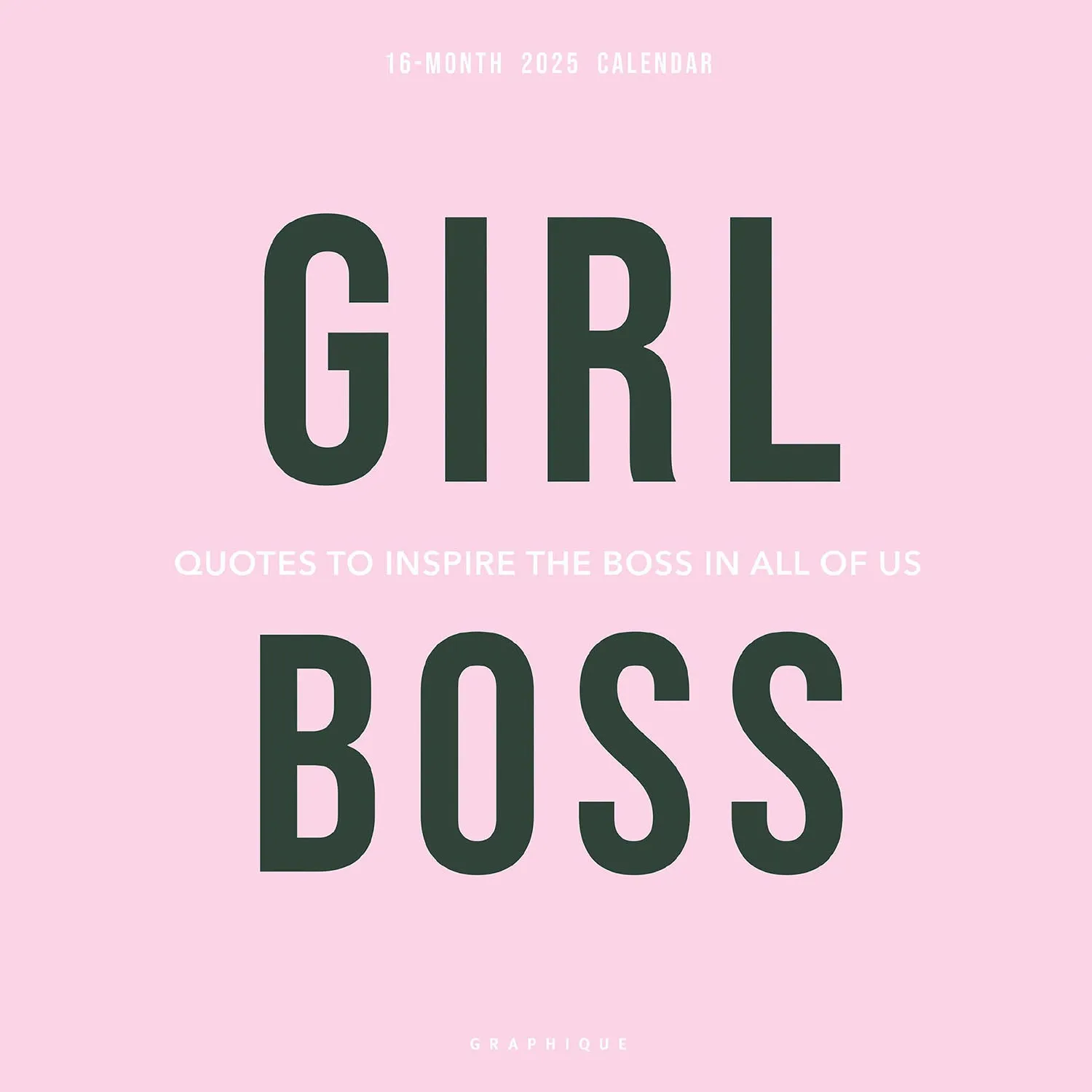 2025 Girl Boss Wall Calendar