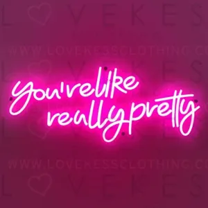 Ancient Neon You’re Like Really Pretty Neon Sign, Pink LED Neon Signs for Wall Decor, Large LED Signs for Bedroom Wall Decor, Bar Decor, Bachelorette Party Decorations, Positive Pink Room Decor, 28”