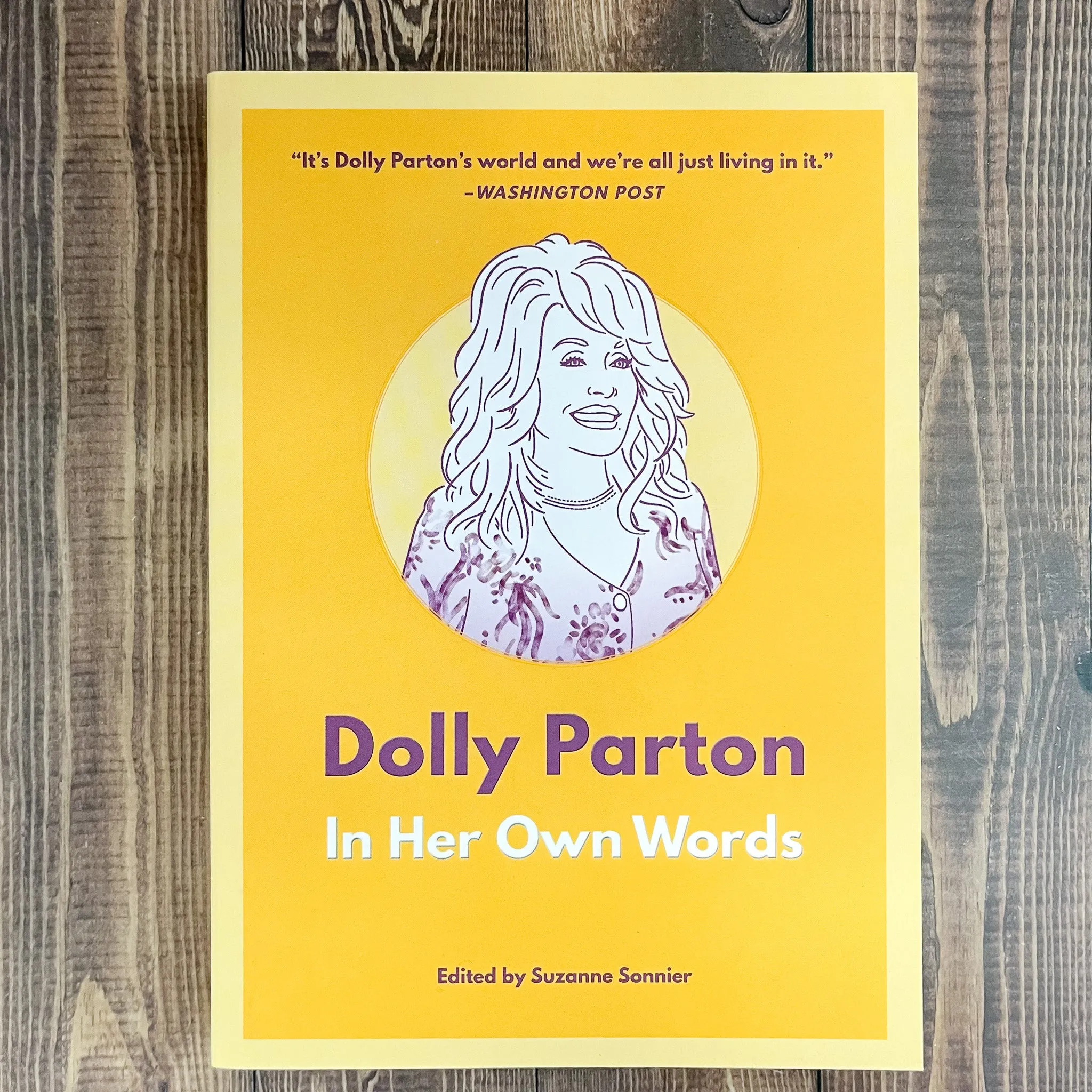 Dolly Parton: In Her Own Words