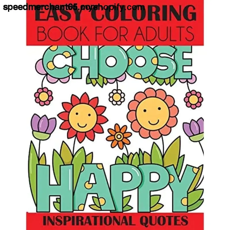 Easy Coloring Book for Adults: Inspirational Quotes [Paperback] Creative