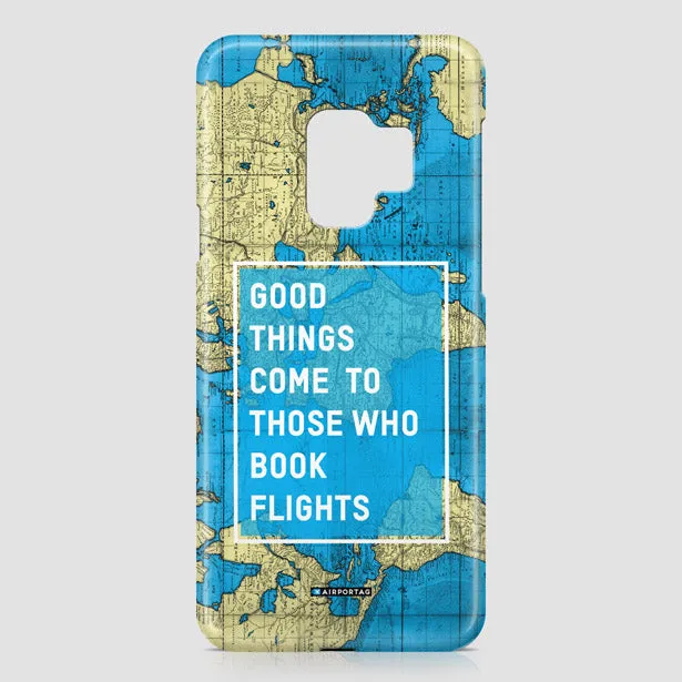 Good Things Come - Phone Case