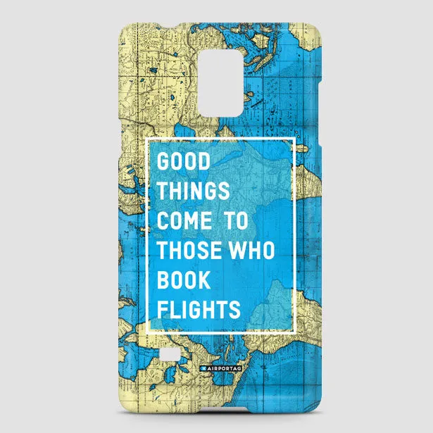 Good Things Come - Phone Case