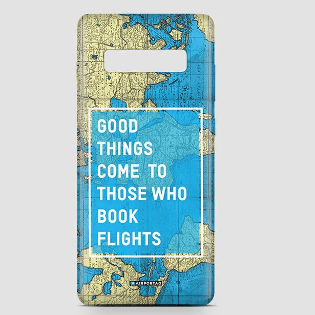 Good Things Come - Phone Case