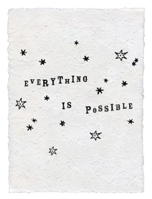 Handmade Paper Print - Everything Is Possible - 12x16