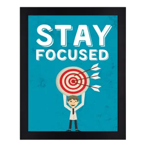 Interio Crafts Stay Focused Motivational Framed Poster - Inspirational Quotes Wall Frames for Wall Decor - Frames for Office Decor - Posters for Students - Synthetic Wood - 13 X 10 Inches