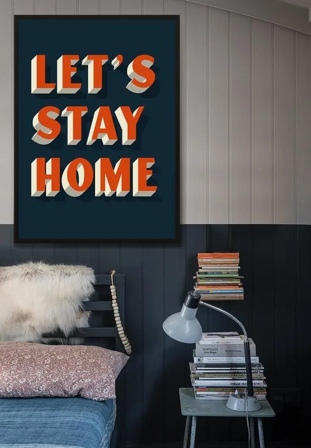 Let's Stay Home Orange Print