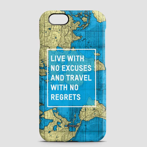 Live With No Excuses - Phone Case