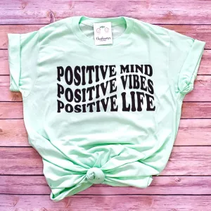 Positive Mind Tee