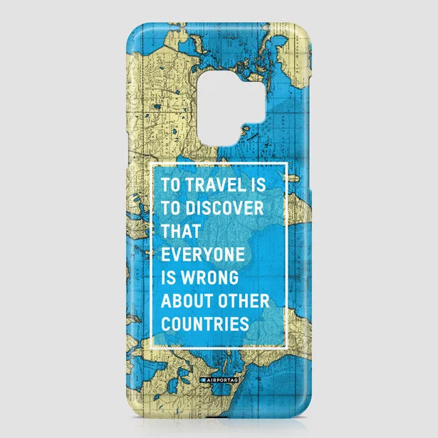 To Travel Is - Phone Case