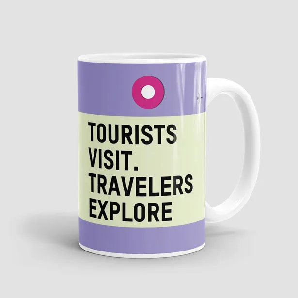Tourists Visit - Mug